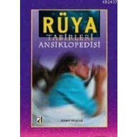 RÜYA TABIRLERI ANSIKLOPEDISI - HIKMET ADIGÜZEL