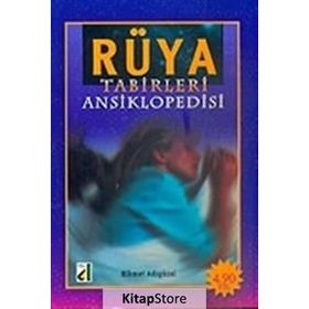 RÜYA TABIRLERI ANSIKLOPEDISI - HIKMET ADIGÜZEL