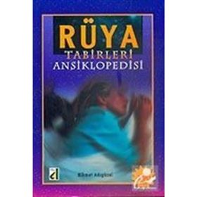 RÜYA TABIRLERI ANSIKLOPEDISI - HIKMET ADIGÜZEL