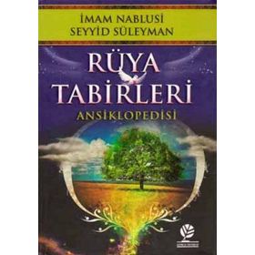 RÜYA TABIRLERI ANSIKLOPEDISI - İMAM NABLUSI