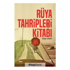 RÜYA TAHRIPLERI KİTABI İNSANLAR VE HAYATLAR - RAŞİT AKER