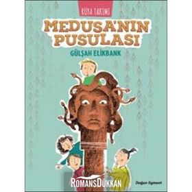 Rüya Takımı - Medusa'nın Pusulası - Gülşah Elikbank