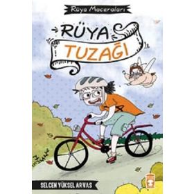 Rüya Tuzağı - selcan yuksel arvas