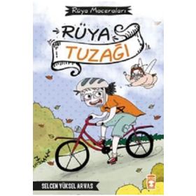 Rüya Tuzağı - Selcen Yüksel Arvas