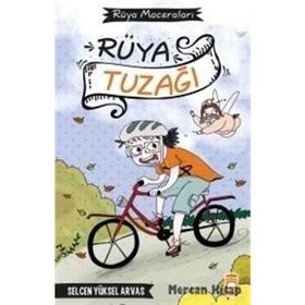 Rüya Tuzağı - Selcen Yüksel Arvas