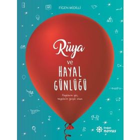 Rüya ve Hayal Günlüğü - Figen Midilli
