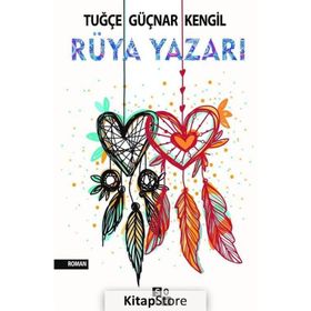 Rüya Yazarı - Tuğçe Güçnar Kengil