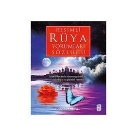 RÜYA YORUMLARI SÖZLÜĞÜ - GÜLTEN SUVEREN