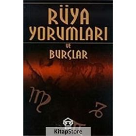 RÜYA YORUMLARI VE BURÇLAR - HALIT KARAOĞLU