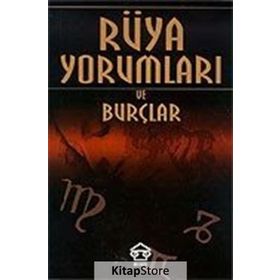 RÜYA YORUMLARI VE BURÇLAR - HALIT KARAOĞLU