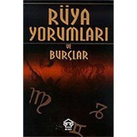RÜYA YORUMLARI VE BURÇLAR - HALIT KARAOĞLU