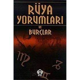 RÜYA YORUMLARI VE BURÇLAR - HALIT KARAOĞLU