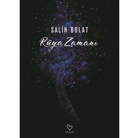 Rüya Zamanı - Salih Bolat