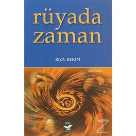 RÜYADA ZAMAN - RIZA HEKIM