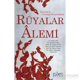 Rüyalar Alemi - M. Fatih Çıtlak Necdet Tosun Dr. Mustafa Merter Prof. Dr. Dilaver Gürer Reşat Öngören Hatice Alibaşoğlu Dilaver Gürer Mustafa Merter M. Fatih Çıtlak