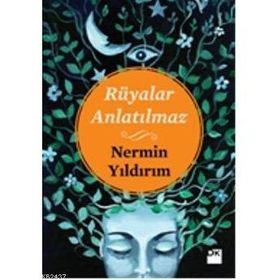 Rüyalar Anlatılmaz - Nermin Yıldırım