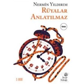 Rüyalar Anlatılmaz - Nermin Yıldırım