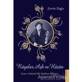 Rüyalar Aşk ve Hüzün Destek Yayınları