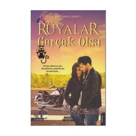 Rüyalar Gerçek Olsa - Müjde Aklanoğlu