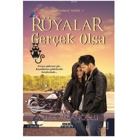 Rüyalar Gerçek Olsa - Müjde Aklanoğlu