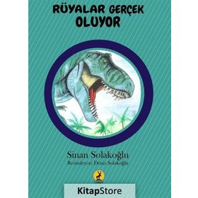 Rüyalar Gerçek Oluyor - Sinan Solakoğlu