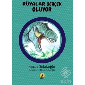 Rüyalar Gerçek Oluyor - Sinan Solakoğlu