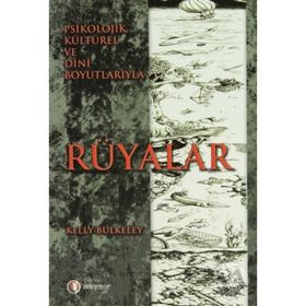 Rüyalar - Kelly Bulkeley