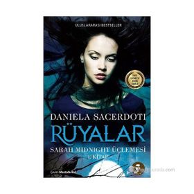 RÜYALAR SARAH MIDNIGHT ÜÇLEMESI 1. KITAP - DANIELA SACERDOTI
