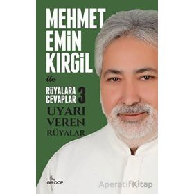 Rüyalara Cevaplar 3 - Uyarı Veren Rüyalar - Mehmet Emin Kırgil