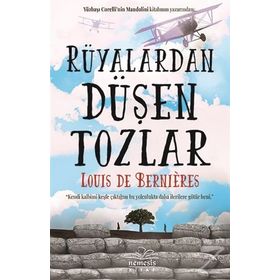 Rüyalardan Düşen Tozlar - Louis de Bernieres