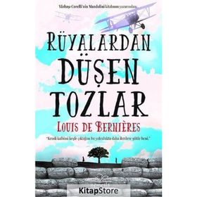 Rüyalardan Düşen Tozlar - Louis de Bernieres