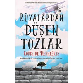 Rüyalardan Düşen Tozlar - Louis de Bernieres