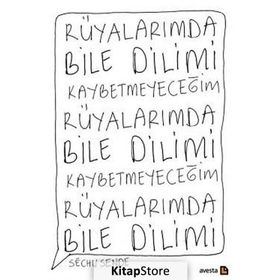 Rüyalarımda Bile Dilimi Kaybetmeyeceğim - Sechu Sende