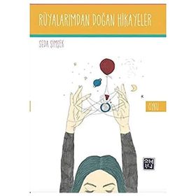 Rüyalarımdan Doğan Hikayeler - Seda Şimşek