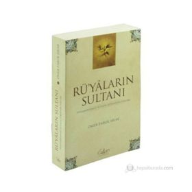 RÜYALARIN SULTANI PEYGAMBERIMIZI RÜYADA GÖRMENİN YOLLARI - ÖMER FARUK HILMI