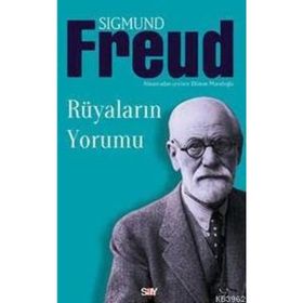 Rüyaların Yorumu - Sigmund Freud