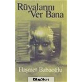RÜYALARINI VER BANA - HAŞMET BABAOĞLU
