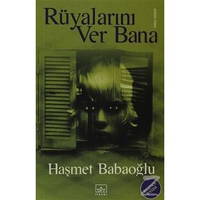 RÜYALARINI VER BANA - HAŞMET BABAOĞLU