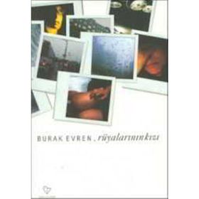 RÜYALARININ KIZI - BURAK EVREN