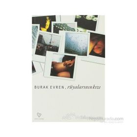 RÜYALARININ KIZI - BURAK EVREN
