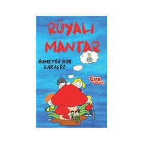 Rüyalı Mantar Rumeysa Nur Karagöz