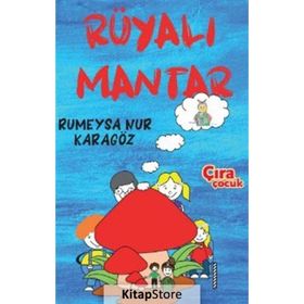 Rüyalı Mantar Rumeysa Nur Karagöz