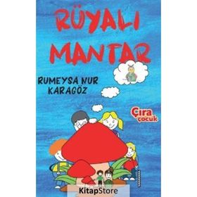 Rüyalı Mantar Rumeysa Nur Karagöz