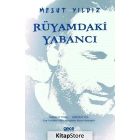 Rüyamdaki Yabancı - Mesut Yıldız
