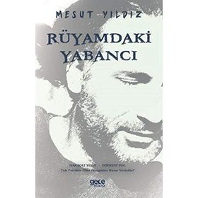 Rüyamdaki Yabancı - Mesut Yıldız