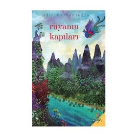 Rüyanın Kapıları - İdil Nalbantoğlu