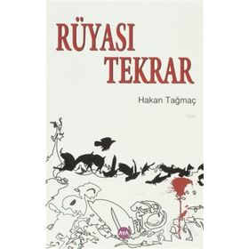 RÜYASI TEKRAR - HAKAN TAĞMAÇ