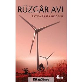 RÜZGAR AVI - FATMA BARBAROSOĞLU