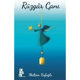Rüzgar Çanı - Meltem Kofoğlu