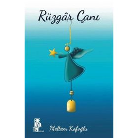 Rüzgar Çanı - Meltem Kofoğlu